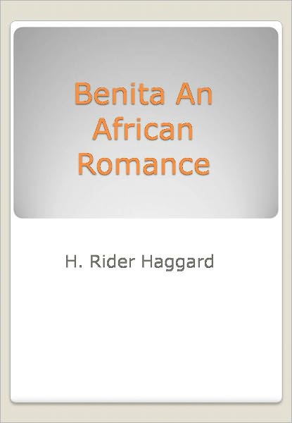 Benita An African Romance