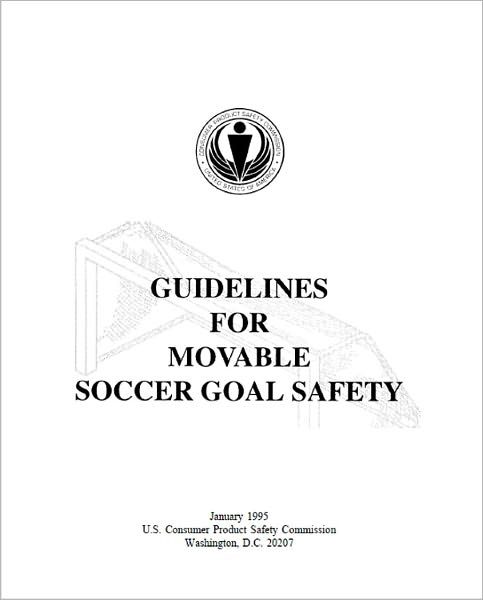 Guideline for Movable Soccer Safety Goal
