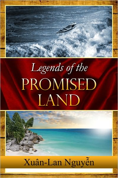 Legends of the Promised Land