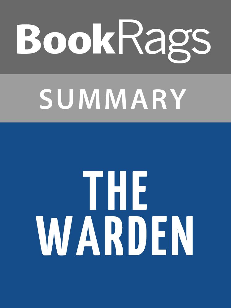 The Warden by Anthony Trollope l Summary & Study Guide