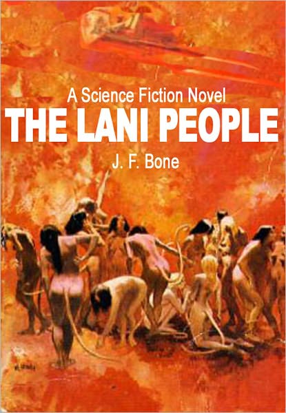 The Lani People: A Science Fiction Novel
