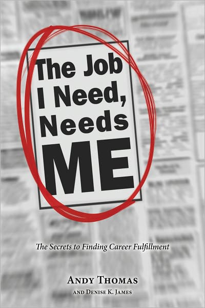The Job I Need, Needs Me