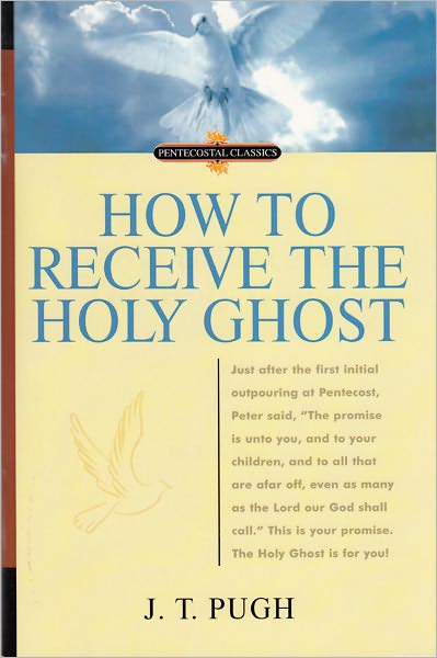 How to Receive the Holy Ghost