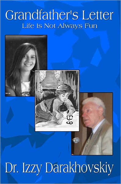 Grandfather's Letter: Life Is Not Always Fun