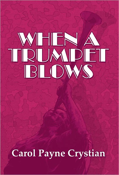 When a Trumpet Blows