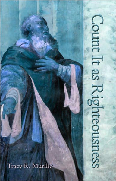 Count It as Righteousness