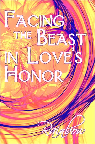 Facing the Beast in Love's Honor