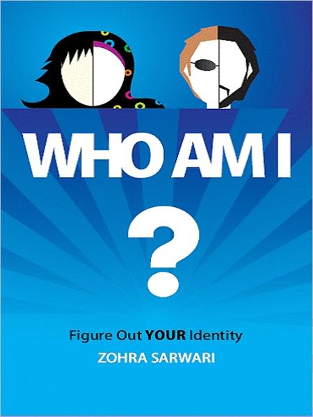 Who Am I? (Figure Out YOUR Identity) 