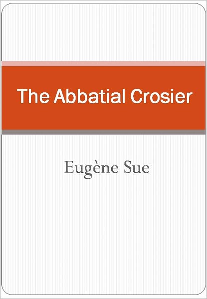 The Abbatial Crosier