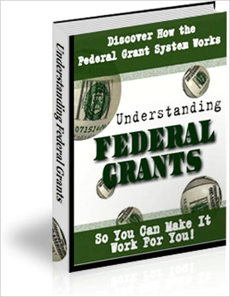 Understanding Federal Grants