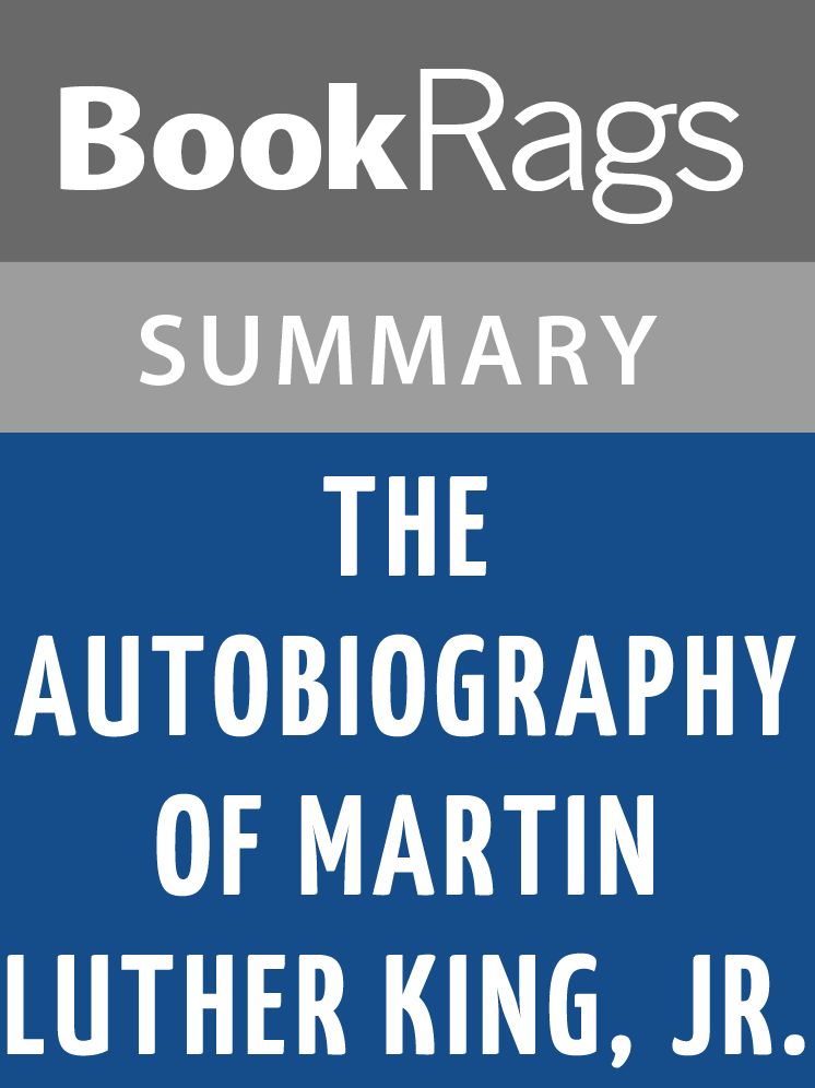 The Autobiography of Martin Luther King, Jr by Martin Luther King, Jr. l Summary & Study guide