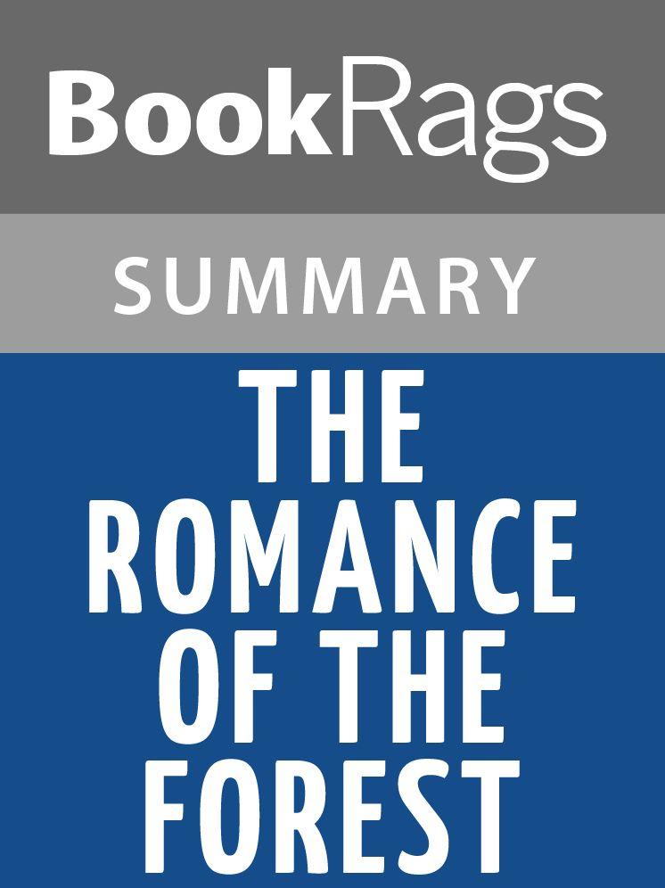 The Romance of the Forest by Ann Ward Radcliffe l Summary & Study Guide