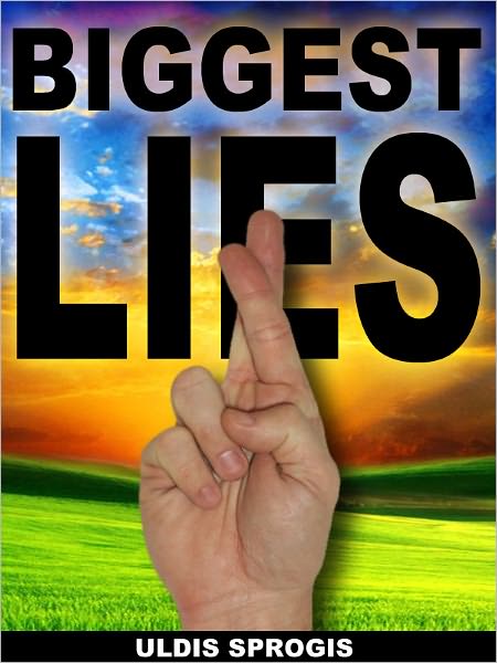 BIGGEST LIES
