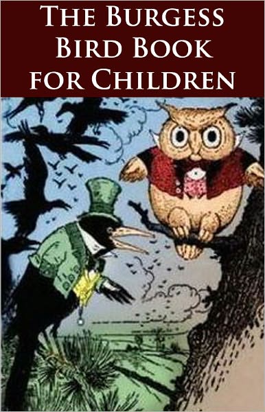 The Burgess Bird Book for Children - (Formatted & Optimized for Nook)