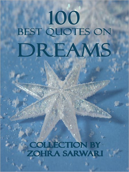 100 Best Quotes On Dreams