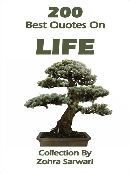 200 Best Quotes On Life
