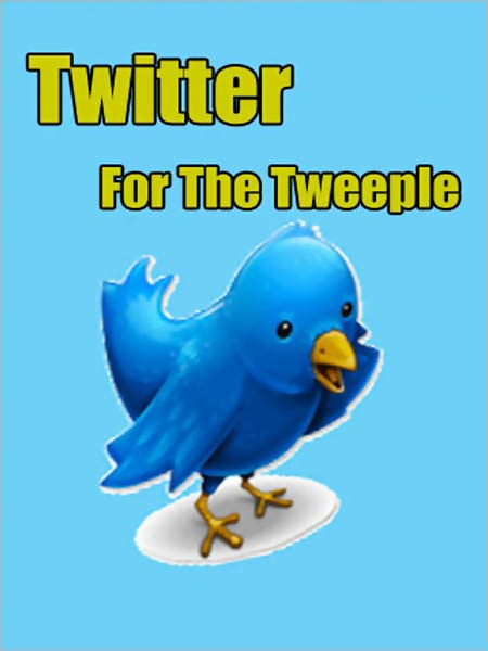 Twitter For The Tweeple