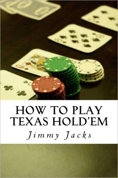 How To Play Texas Hold'em