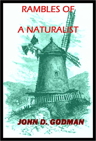 RAMBLES OF A NATURALIST