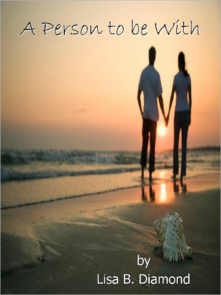 A Person to be With