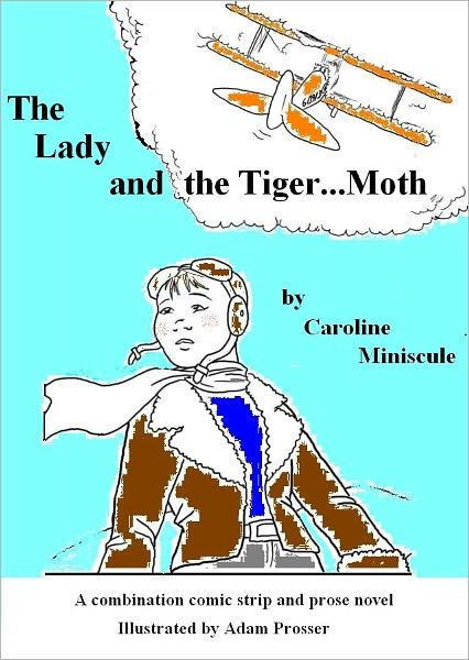 The Lady and the Tiger...Moth