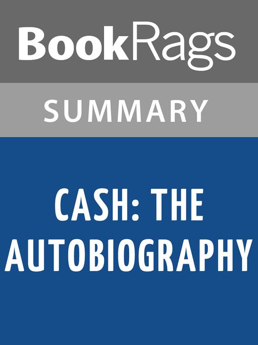 Cash: The Autobiography by Johnny Cash l Summary & Study Guide