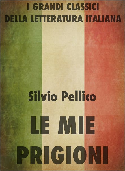 Le mie prigiorni
