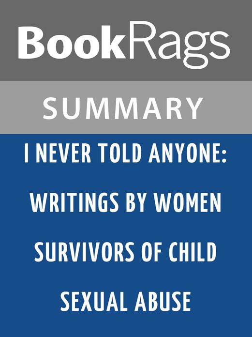 I Never Told Anyone by Women Survivors of Child Sexual Abuse l Summary & Study Guide