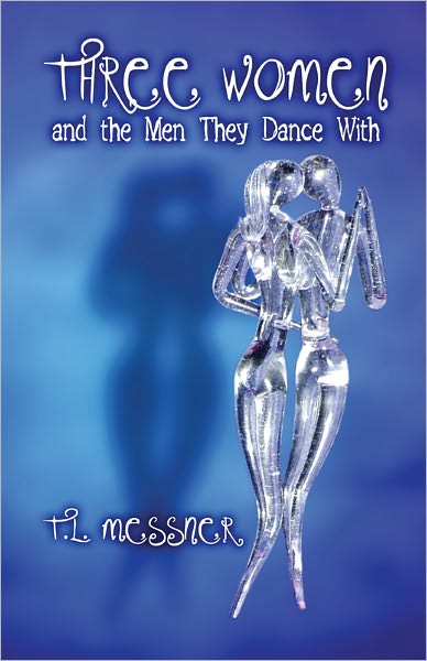 Three Women and the Men They Dance With