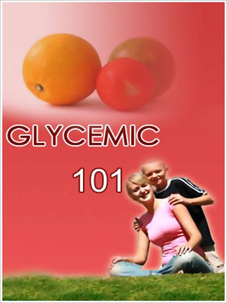 Glycemic 101