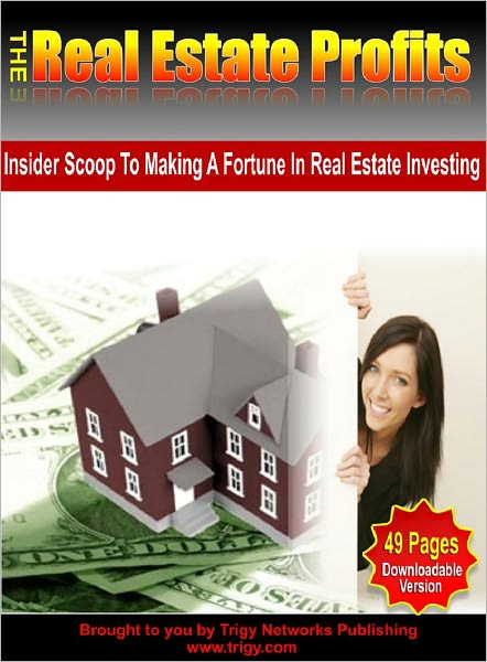 The Real Estate Profits