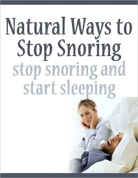 Natural Ways to Stop Snoring