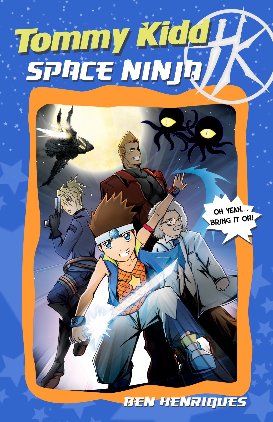 Tommy Kidd, Space Ninja