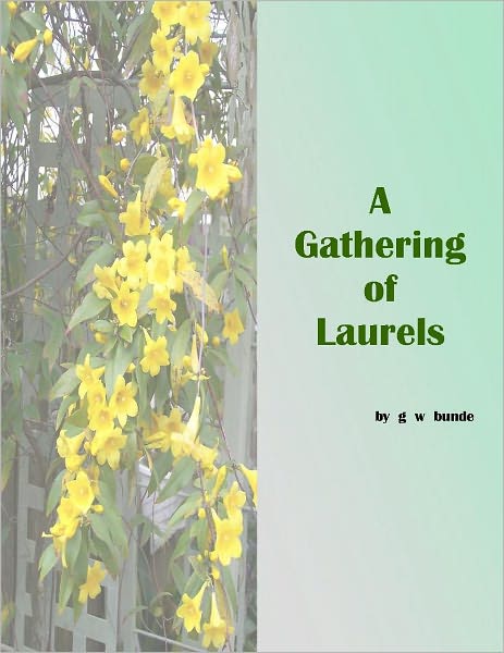 A Gathering of Laurels