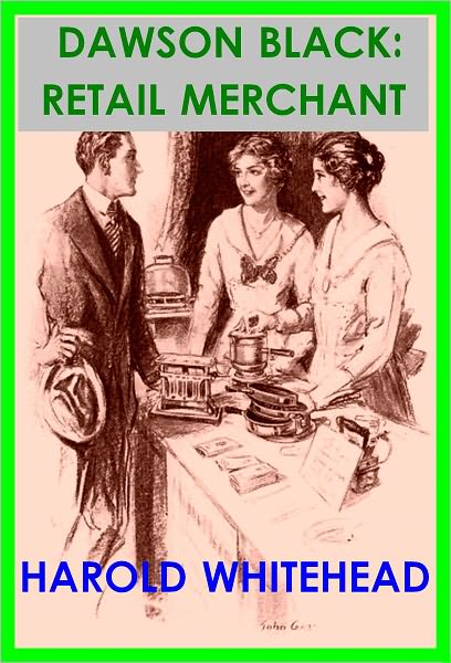 DAWSON BLACK: RETAIL MERCHANT