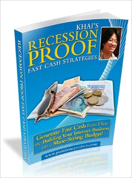 Recession Proof Fast Cash Strategies