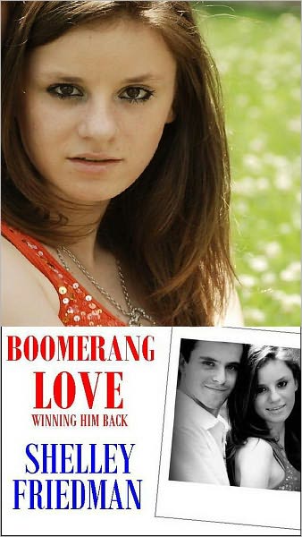 BOOMERANG LOVE: Winning Him Back
