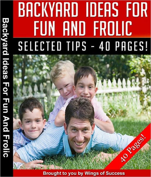 Backyard Ideas For Fun And Frolic