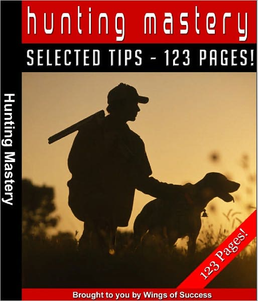 Hunting Mastery