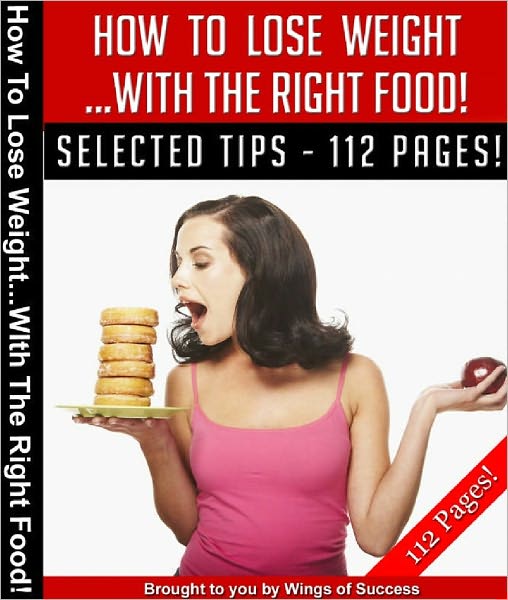 How To Lose Weight With The Right Food