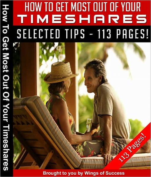 How To Get Most Out Of Your Timeshares