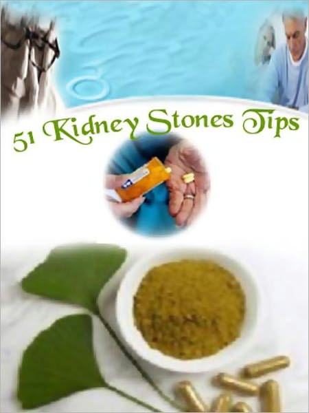 51 Kidney Stones Tips