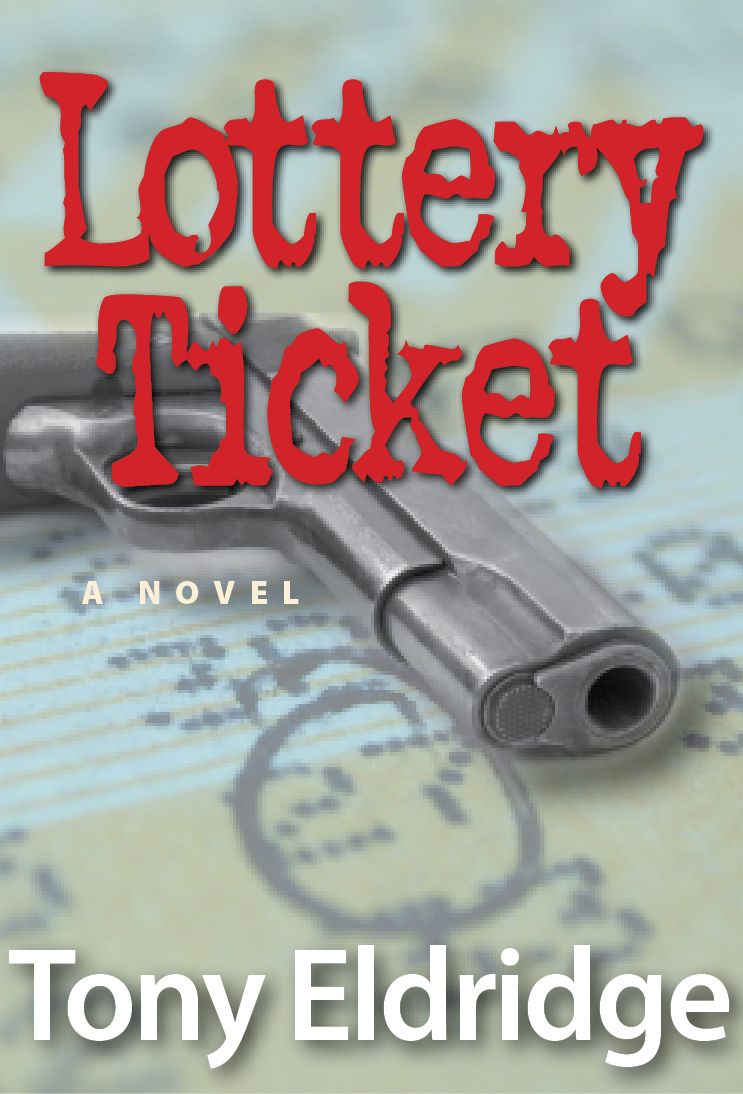 The Lottery Ticket: A Novel