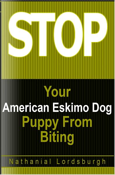 Keep Your American Eskimo Dog From Biting