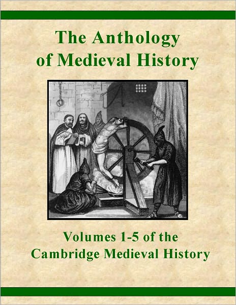 Anthology of Medieval History
