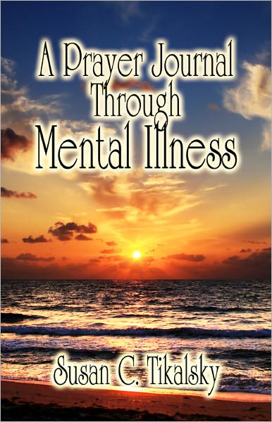 A Prayer Journal Through Mental Illness
