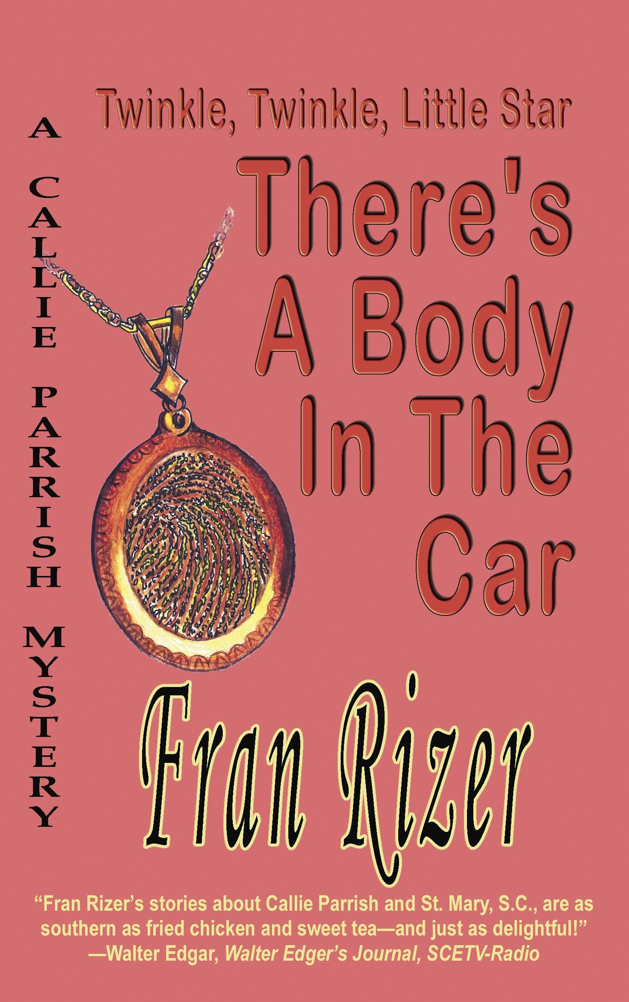 Twinkle, Twinkle, Little Star, There's A Body In The Car