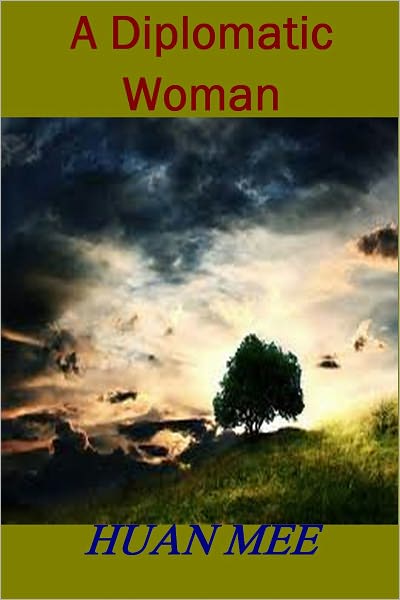 A Diplomatic Woman
