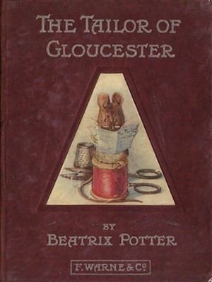 The Tailor of Gloucester *COLOR ILLUSTRATED* - (Formatted & Optimized for Nook)