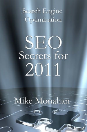 Search Engine Optimization Secrets: SEO for 2011